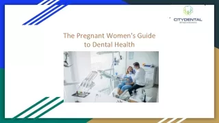 The Pregnant Women's Guide to Dental Health
