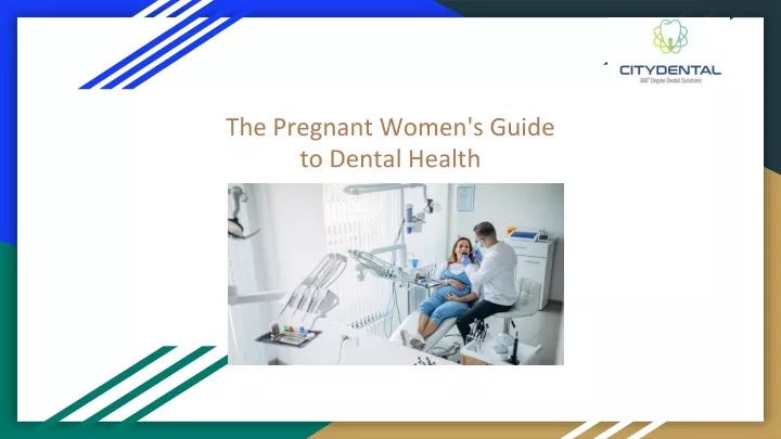 the pregnant women s guide to dental health