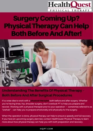 Surgery Coming Up? Physical Therapy Can Help Both Before And After!