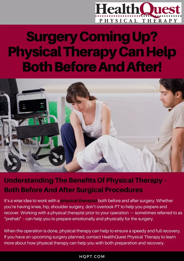 surgery coming up physical therapy can help both