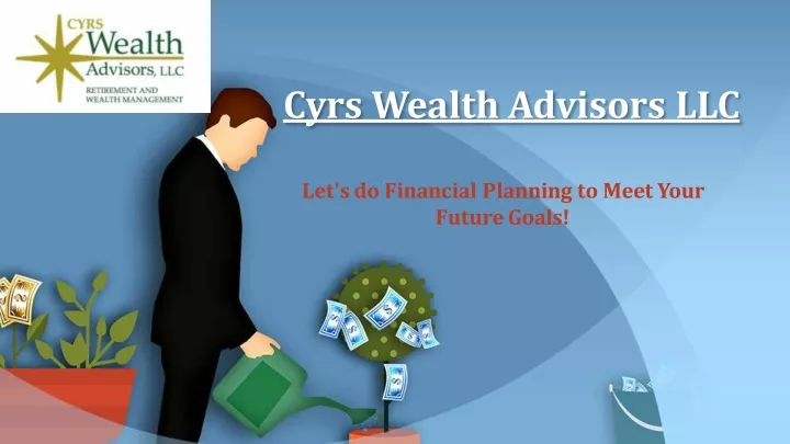 cyrs wealth advisors llc