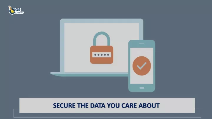 secure the data you care about