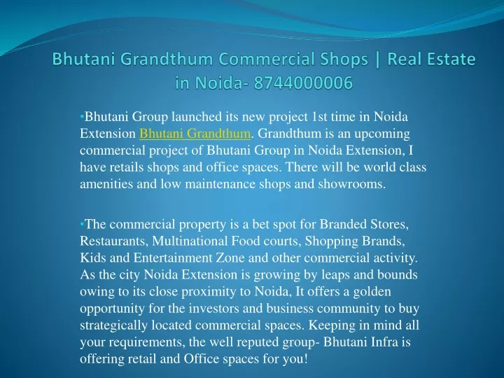 bhutani grandthum commercial shops real estate in noida 8744000006