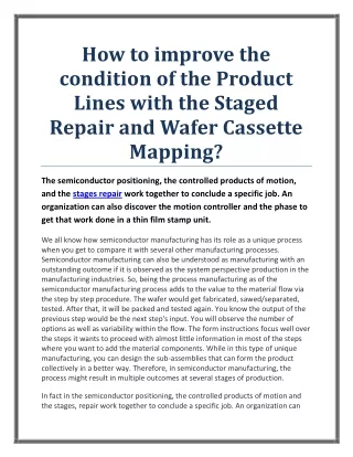 how to improve the condition of the product lines