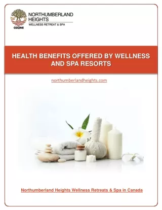 HEALTH BENEFITS OFFERED BY WELLNESS AND SPA RESORTS