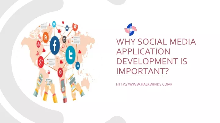 why social media application development is important