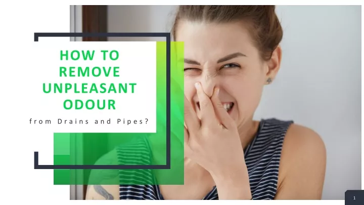 how to remove unpleasant odour