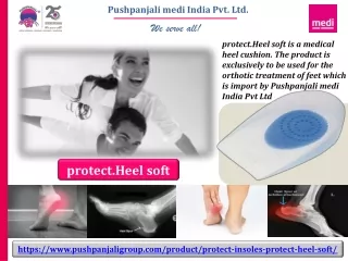protect.Heel soft | medical heel cushion | Pushpanjali medi India Pvt Ltd