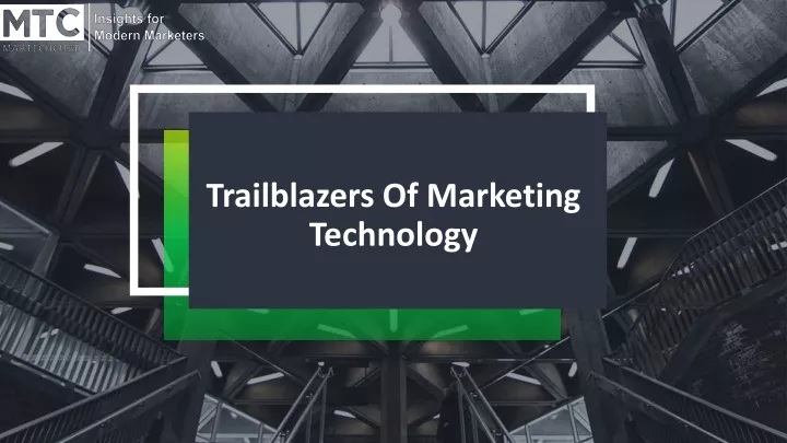 trailblazers of marketing technology