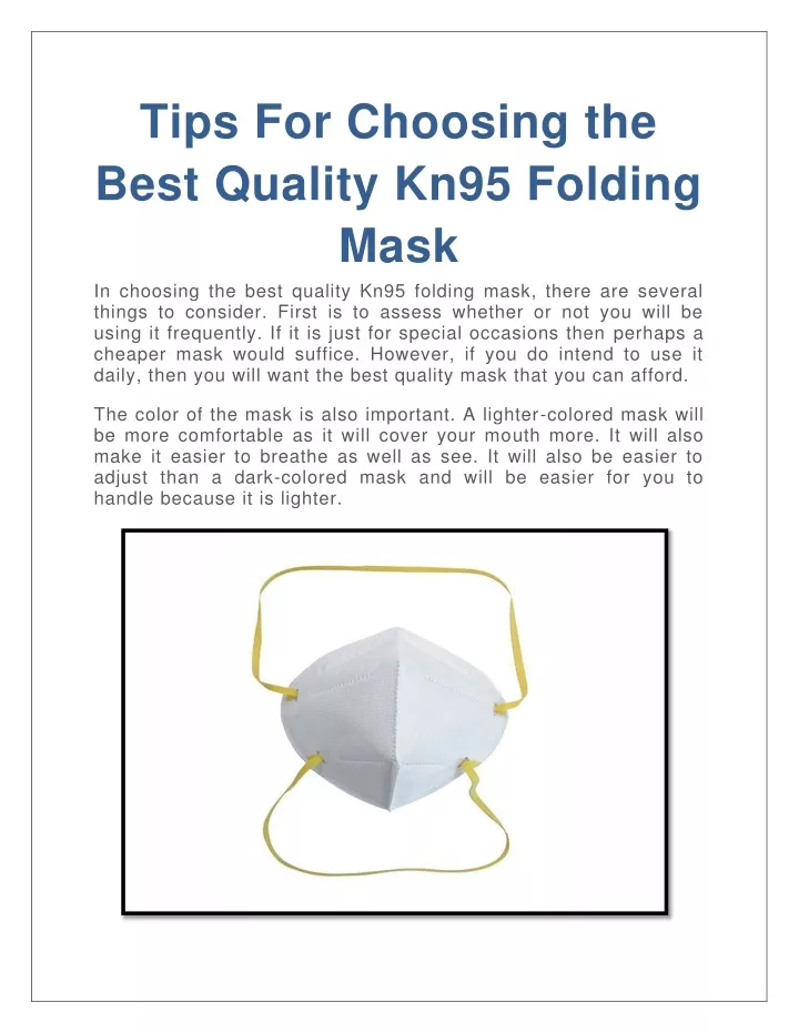 tips for choosing the best quality kn95 folding