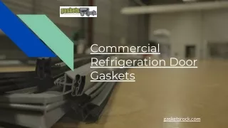 Commercial Refrigeration Door Gaskets