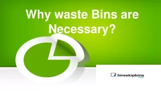 why waste bins are necessary