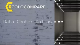 Data Center Dallas- With Proper Co location Services