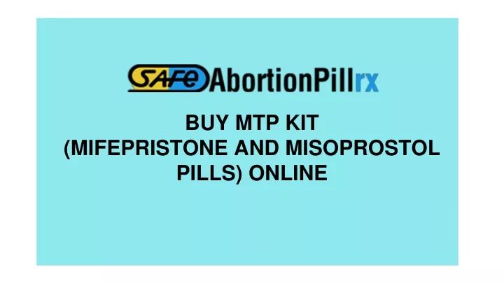 buy mtp kit mifepristone and misoprostol pills online