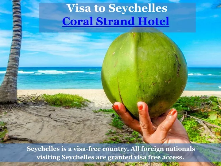 visa to seychelles coral strand hotel