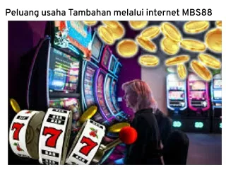 Peluang usaha Tambahan melalui internet MBS88