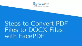Steps to Convert PDF Files to DOCX Files with FacePDF
