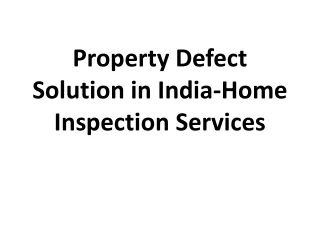property defect solution in india home inspection services