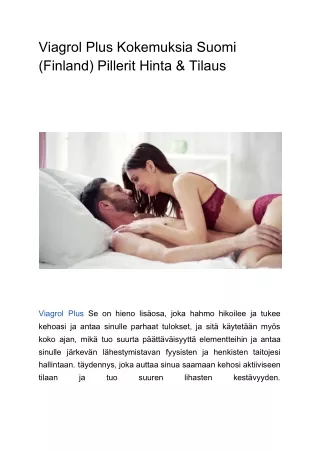 Viagrol Plus Kokemuksia Suomi (Finland) Pillerit Hinta & Tilaus