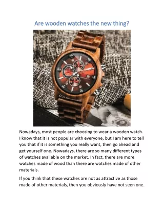 Are wooden watches the new thing?