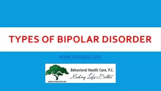 Types of Bipolar Disorder | Psychiatrist in Battle Creek MI