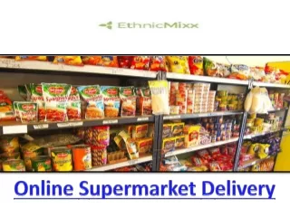 Online Supermarket Delivery | EthnicMixx