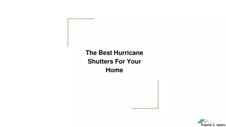 the best hurricane shutters for your home