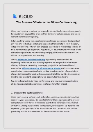 The Essence Of Interactive Video Conferencing