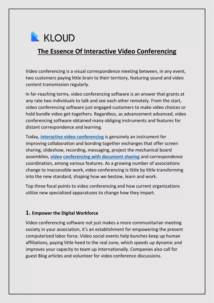 the essence of interactive video conferencing