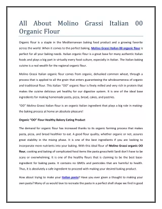 All About Molino Grassi Italian 00 Organic Flour