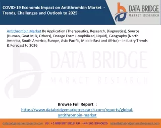 COVID-19 Economic Impact on Antithrombin Market  - Trends, Challenges and Outlook to 2025