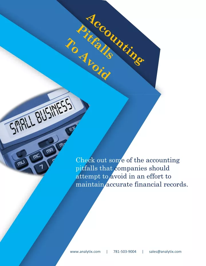 check out some of the accounting pitfalls that