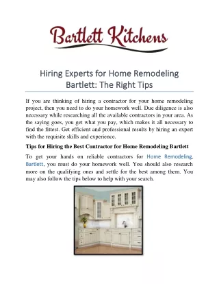 Hiring Experts for Home Remodeling Bartlett: The Right Tips