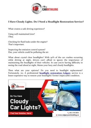 i have cloudy lights do i need a headlight