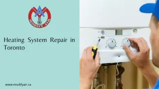 Heating System Repair in Toronto- By Certified Technicians