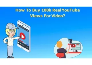 how to buy 100k real youtube views for video