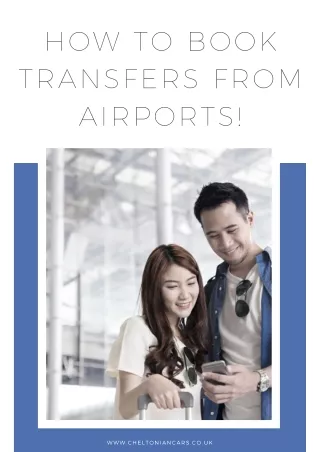 How To Book Transfers From Airports