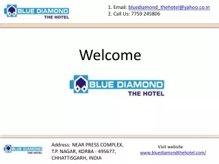 1 email bluediamond thehotel@yahoo co in 2 call
