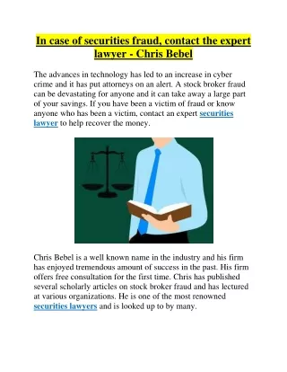 In case of securities fraud, contact the expert lawyer - Chris Bebel