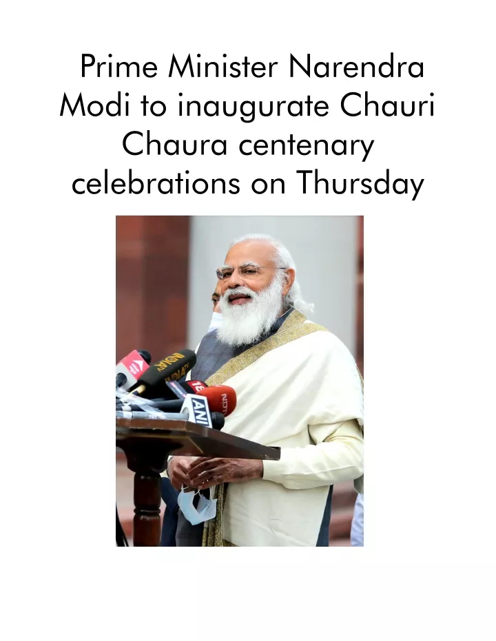 prime minister narendra modi to inaugurate chauri