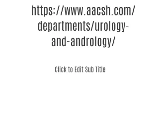 https://www.aacsh.com/departments/urology-and-andrology/