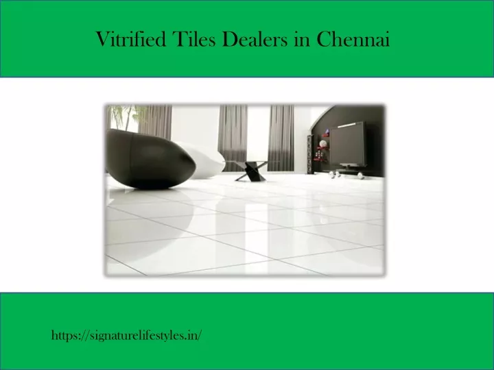 vitrified tiles dealers in chennai