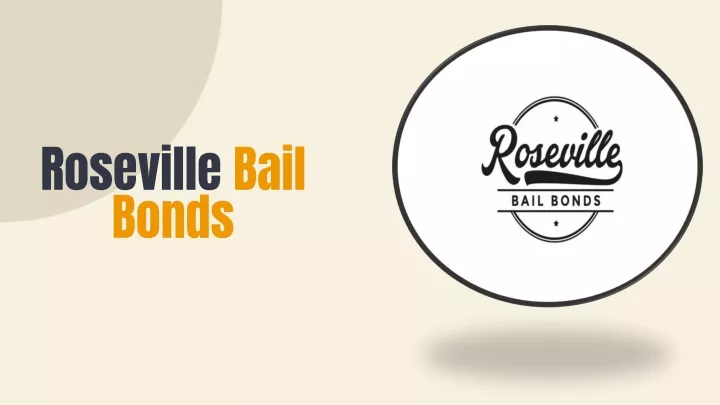 roseville bail bonds