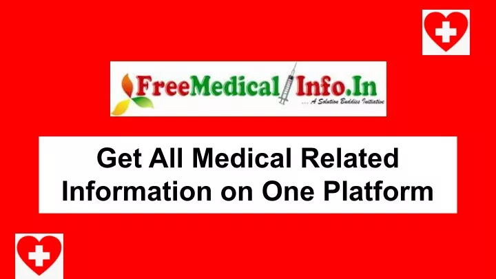 get all medical related information