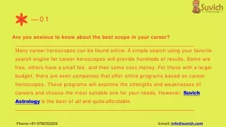 Are you anxious to know about the best scope in your career?