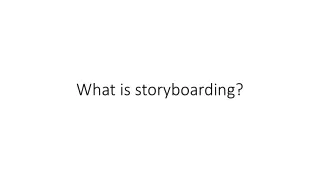 what is storyboarding