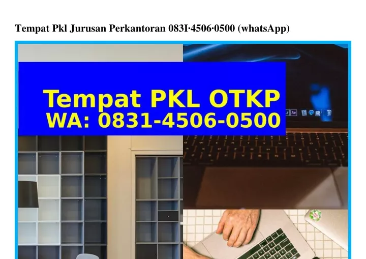 tempat pkl jurusan perkantoran 083i 4506 0500