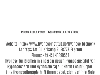 Hypnoseinstitut Bremen - Hypnosetherapeut Ewald Pipper