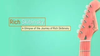 Rich Skibinsky-A Glimpse of the Journey