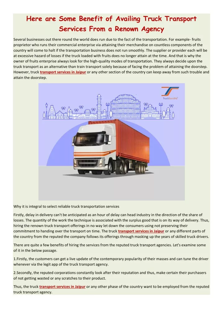 here are some benefit of availing truck transport